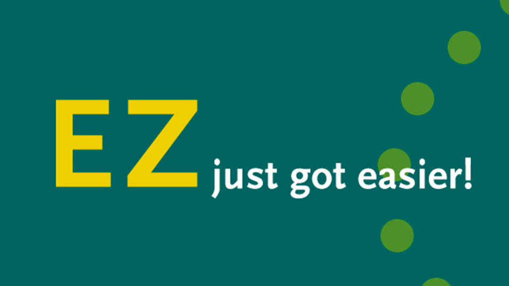 EZ just got easier!